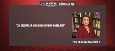 Prof. Dr. Sema Kalaycıoğlu: Çin, Seddini Aşıp Kürenin Her Yönüne Eklemlendi